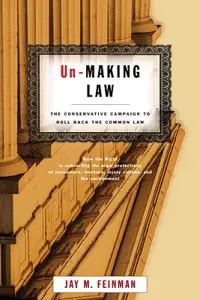 在飛比找博客來優惠-Un-Making Law: The Conservativ