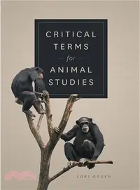 在飛比找三民網路書店優惠-Critical Terms for Animal Stud