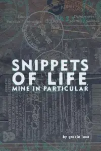 在飛比找博客來優惠-Snippets of Life, Mine in Part