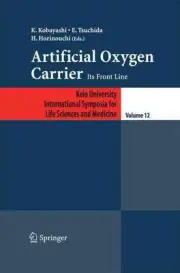 Artificial Oxygen Carrier: Its Frontline by K. Kobayashi (English) Paperback Boo