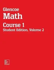 Glencoe Math, Course 1, Student Edition, Volume 2 (MATH APPLIC & CONN CRSE)