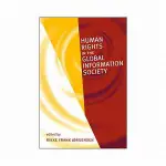 特價99 HUMAN RIGHTS IN THE GLOBAL INFORMATION (JORGENSEN) <華通書坊/姆斯>