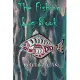 The Fishing Log Book: Fishing Journal, Notebook Record of Your Fishing Trips. Ideal for Serious and Hobby Anglers, Fishermen and Those Who L