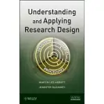 UNDERSTANDING AND APPLYING RESEARCH DESIGN