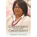 COEFFICIENCY WITH YOUR CHRISTIANITY: ALLOWING GOD TO BE A MULTIPLIER IN YOUR LIFE