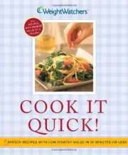COOK IT QUICK!: SPEEDY RECIPES WITH LOW POINTS VALUE IN 30 By Weight Watchers