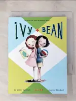 IVY + BEAN【T1／少年童書_PE5】書寶二手書