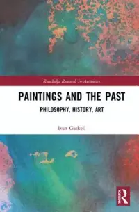 在飛比找博客來優惠-Paintings and the Past: Philos