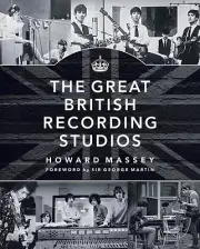 The Great British Recording Studios Book Hardcover NEW 000333513