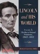 在飛比找三民網路書店優惠-Lincoln and His World: The Ris