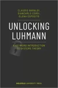 在飛比找博客來優惠-Unlocking Luhmann: A Keyword I