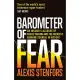 Barometer of Fear: An Insider’s Account of Rogue Trading and the Greatest Banking Scandal in History