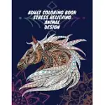 ADULT COLORING BOOK STRESS RELIEVING: EASY AND SIMPLE LARGE PRINTS FOR ADULT RELAXING THERAPY WITH ANIMAL DESIGNS