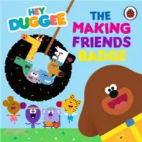 在飛比找三民網路書店優惠-Hey Duggee: The Making Friends