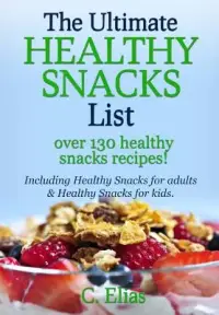 在飛比找博客來優惠-The Ultimate Healthy Snacks Li
