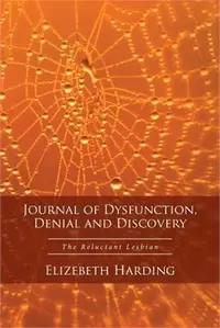 在飛比找三民網路書店優惠-Journal of Dysfunction, Denial