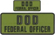 DOD FEDERAL OFFICER embroidery patches 4x10 And 2x5 hook od green