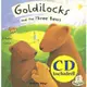 Goldilocks and the Three Bears (+CD) 誠品eslite