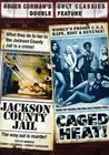 ROGER CORMAN - JACKSON COUNTY JAIL / CAGED HEAT DVD (REGION 1)