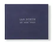 Ian North: art/work/words