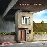 在飛比找三民網路書店優惠-Frank Kunert: Lifestyle
