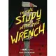 In the Study with the Wrench: A Clue Mystery, Book Two