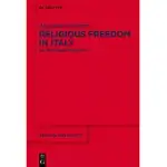 RELIGIOUS FREEDOM IN ITALY: AN INCOMPLETE PARADIGM