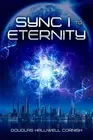 Cornish Douglas Halliwell Sync I To Eternity (US IMPORT) HBOOK NEW