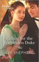 Falling for the Forbidden Duke