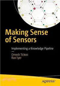 在飛比找三民網路書店優惠-Making Sense of Sensors ─ End-