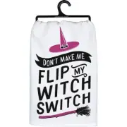 Halloween Cotton Dish Towel Don't Make Me Flip My Witch Switch sign bitch