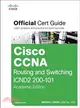 Cisco CCNA Routing and Switching ICND2 200-101 Official Cert Guide ─ Academic Edition