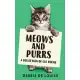 Meows and Purrs: A Collection Of Cat Poems