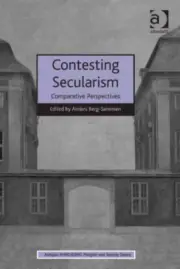 Contesting Secularism : Comparative Perspectives, Hardcover by Berg-Sørensen,...
