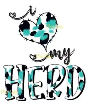 Sublimation Print Love My Herd Ready to Press Heat Transfer
