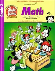 Mcgraw-Hill/Warner Bros Grade 2: Math (Starring the Animaniacs)