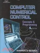 在飛比找三民網路書店優惠-Computer Numerical Control: Co