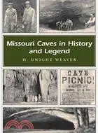 在飛比找三民網路書店優惠-Missouri Caves in History and 