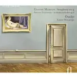 GUSTAV MAHLER: SYMPHONY NO. 4 & ARNOLD SCHONBERG: 6 ORCHESTERLIEDER OP. 8 / OXALYS, LAURE DELCAMPE