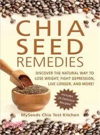 在飛比找三民網路書店優惠-Chia Seed Remedies ─ Use These