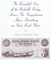 1967 Reference Book: Rockville Bridge/Susquehanna/Harrisburg Bank Notes-Muscalus