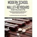 MODERN SCHOOL FOR MALLET-KEYBOARD INSTRUMENTS