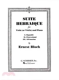 在飛比找三民網路書店優惠-Suite Hebraique ─ For Viola or