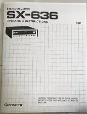 Pioneer SX-636 Stereo Receiver Owner’s Manual Operating Instructions -