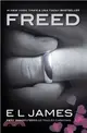 Freed: Fifty Shades Freed As Told By Christian