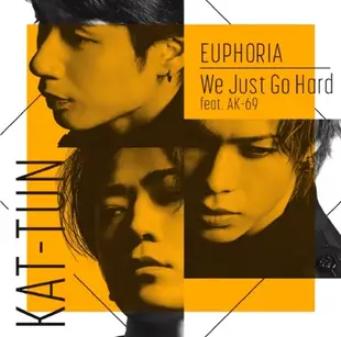 KAT-TUN / We Just Go Hard feat. AK-69 / EUPHORIA 初回限定版2 (CD+DVD)