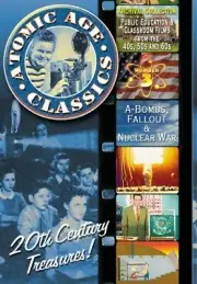 Atomic Age Classics: Volume 3: A-Bombs, Fallout & Nuclear War (DVD)
