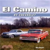 在飛比找三民網路書店優惠-El Camino by Chevrolet