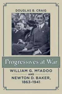 在飛比找博客來優惠-Progressives at War: William G