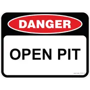 Danger Sign - Open Pit